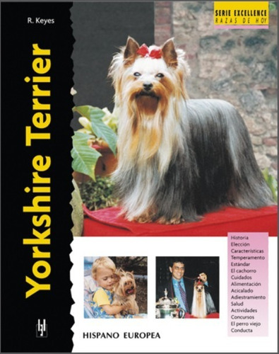 Imagen 1 de 3 de Yorkshire Terrier - Serie Excellence, Keyes, Hispano Europea