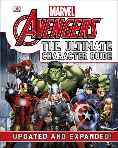 Marvel The Avengers: The Ultimate Character Guide En Inglés