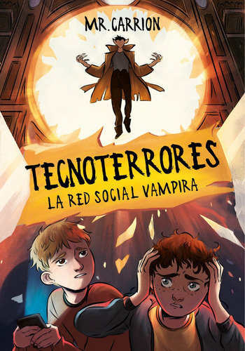 La Red Social Vampira (tecnoterrores 2), De Mr. Carrion,. Editorial B De Blok (ediciones B), Tapa Blanda En Español