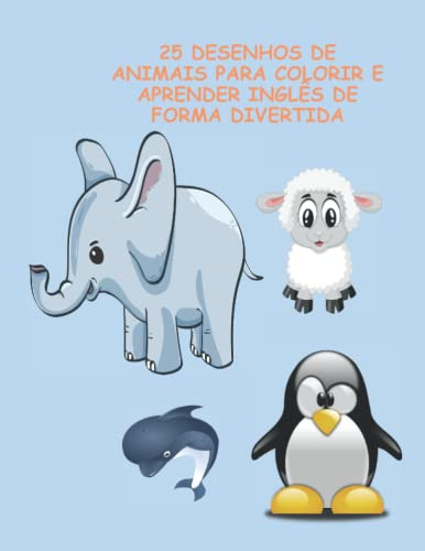 25 Desenhos De Animais Para Colorir E Aprender Inglês De For