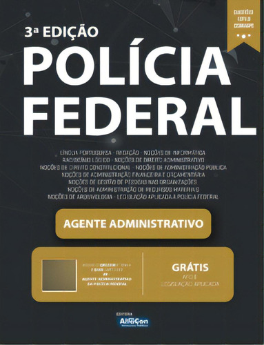 Apostila Pf - Agente Administrativo Da Polícia Federal, De Públicos Concursos. Editora Alfacon Concursos Públicos, Capa Mole Em Português