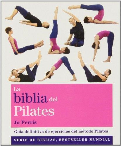 La Biblia Del Pilates Jo Ferris Gaia Ediciones