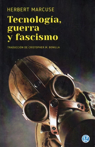 Tecnologia Guerra Y Fascismo Herbert Marcuse 