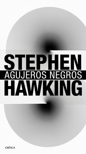 Libro Agujeros Negros - Stephen Hawking