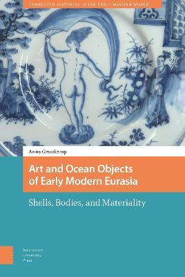 Libro Art And Ocean Objects Of Early Modern Eurasia : She...