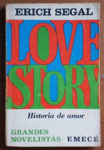 Love Story / Erich Segal (ed. Emecé 1971)