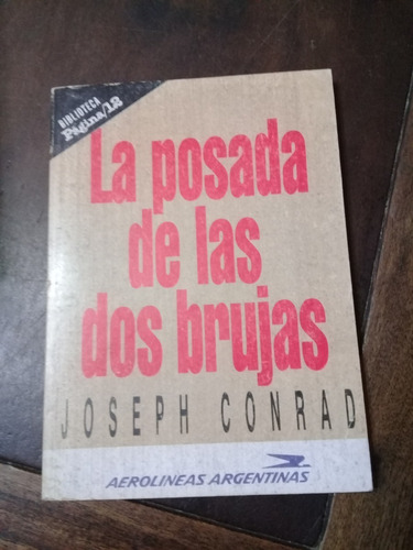  Libro **la Posada De Las Dos Brujas** De Joseph Conrad