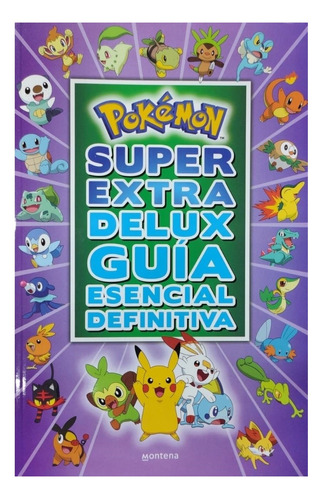 Pokemon Super Extra Delux Guia Esencial - Pokémon Company