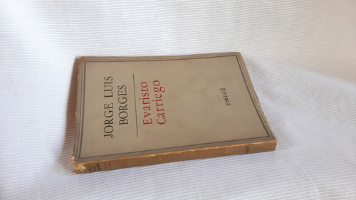 Imagen 5 de 5 de Evaristo Carriego Jorge Luis Borges Emece