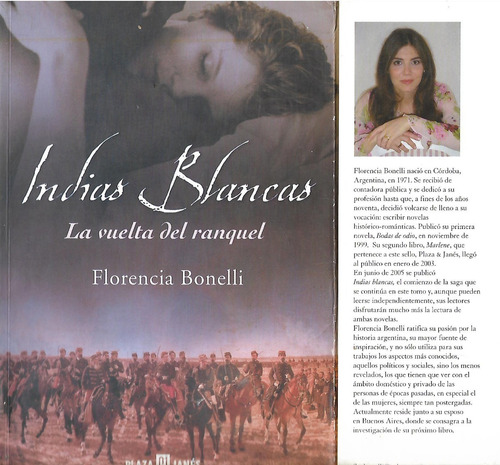 Indias Blancas - La Vuelta Del Ranquel - Florencia Bonelli 