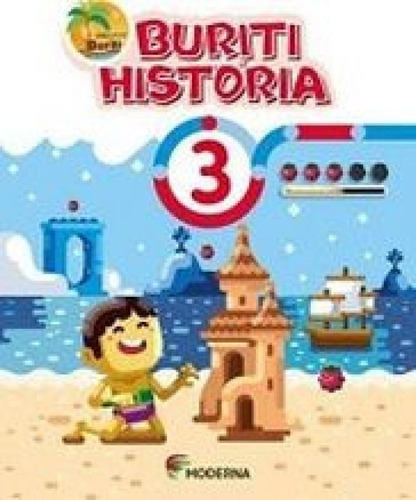 Buriti Historia 3 Ed4, De Obras Coletivas. Editora Moderna Didatico, Capa Mole Em Português
