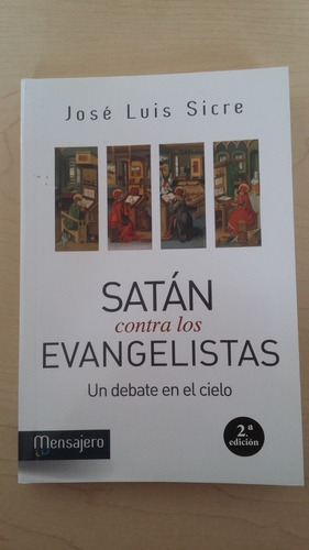 Libro Satán Contra Los Evangelistas - Sicre, Jose Luis