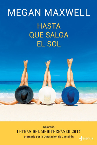 Libro Hasta Que Salga El Sol Megan Maxwell Ed Planeta