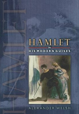 Libro Hamlet In His Modern Guises -                     ...