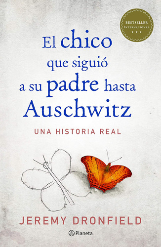 Libro: El Chico Que A Su Padre Hasta Auschwitz (spanish Edit