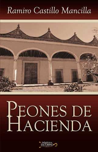 Peones De Hacienda