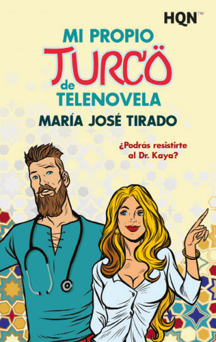 Mi Propio Turco De Telenovela - Jose Tirado, Maria