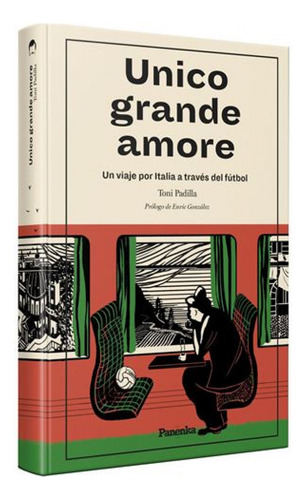 Livro -  Unico Grande Amore (tapa Blanda)