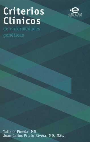 Libro Criterios Clínicos De Enfermedades Géneticas