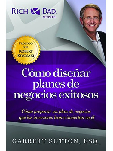 Como Disenar Planes De Negocios Exitosos