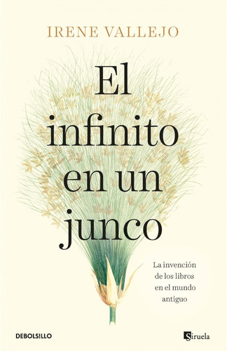 El Infinito En Un Junco