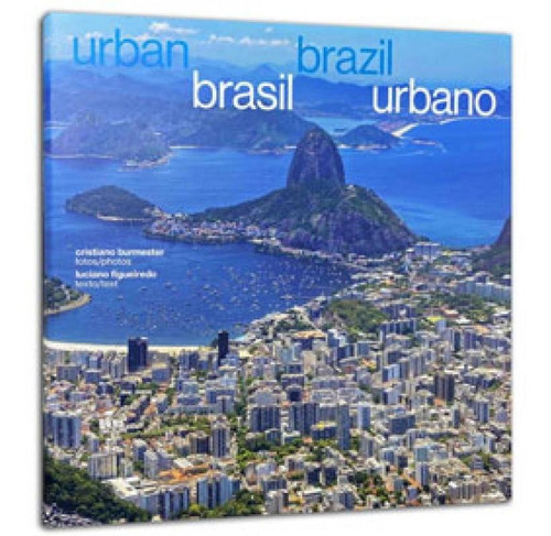 Brasil Urbano - História E Arte: Urban Brasil, De Saad, Pedro Fernandes. Editora Brasileira, Capa Mole Em Inglês