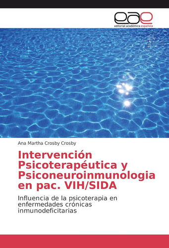 Libro: Intervención Psicoterapéutica Y Psiconeuroinmunologia