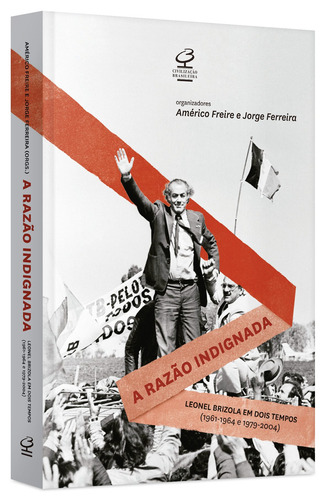 A razão indignada, de Freire, Americo. Editorial Civilização Brasileira, capa mole em português, 2016