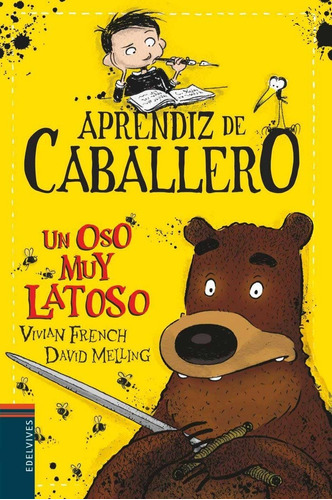 Aprendiz De Caballero 3 Un Oso Muy Latoso - French,vivian