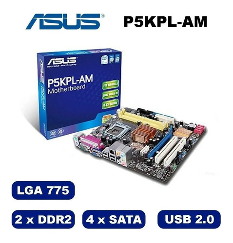 Placa Mãe Asus P5kpl-am 775 Ddr2 Nova Na Caixa