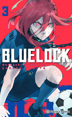 Libro Blue Lock Nº 03 Yusuke Nomura serie manga vol. 3.0. editorial Planeta Cómic tapa blanda edición 1.0 en español 2022