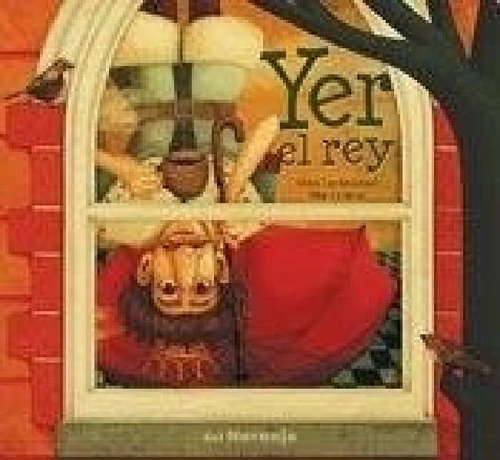 Libro - Yer El Rey (coleccion Luna De Azafran) - Malamud / 