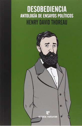 Libro Desobediencia - Antología De Ensayos Políticos De Henr