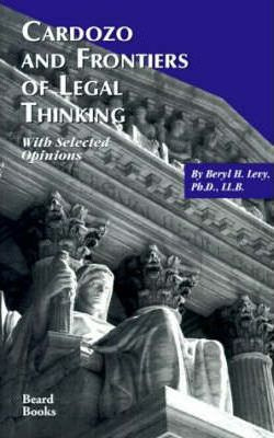 Libro Cardozo And Frontiers Of Legal Thinking: With Selec...