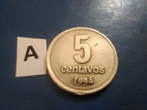 Moneda 5 Centavos Año 1994 De La República Argentina Platead