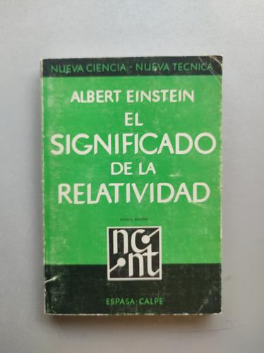 El Significado De La Relatividad - Albert Einstein - Espasa