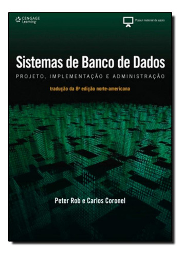 Sistemas De Banco De Dados: Projeto, Implementação E Admin