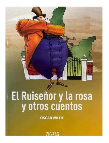 El Ruiseñor Y La Rosa Y Otros Cuentos