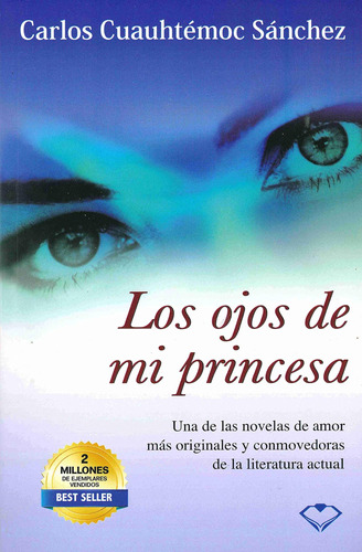 Libro: Los Ojos De Mi Princesa (spanish Edition)