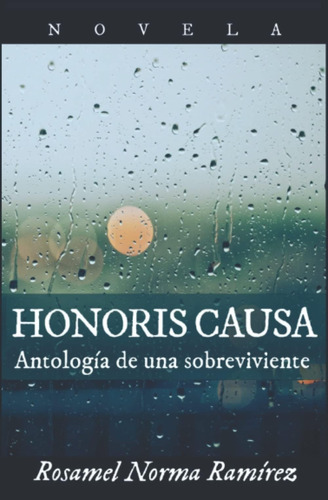 Libro: Honoris Causa: Antología De Una Sobreviviente (spanis