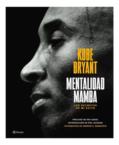 Mentalidad Mamba. Los Secretos De  Mi Éxito - Bryant. Nuevo 