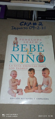 Guía Esencial Para Los Padres: Bebé Y Niño. Penélope Leach