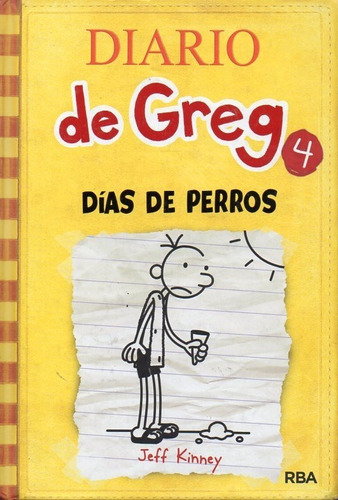 Diario De Greg 4 Días De Perros Jeff Kinney