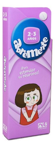 Abremente 2-3 Años. ¡para Estimular Las Neuronas! / Novelty