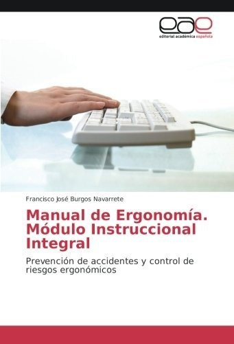 Libro Manual De Ergonomía. Módulo Instruccional Integ Lrf