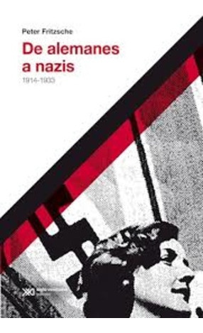 De Alemanes A Nazis - De