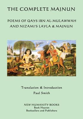 Libro The Complete Majnun: Poems Of Qays Ibn Al-mulawwah ...
