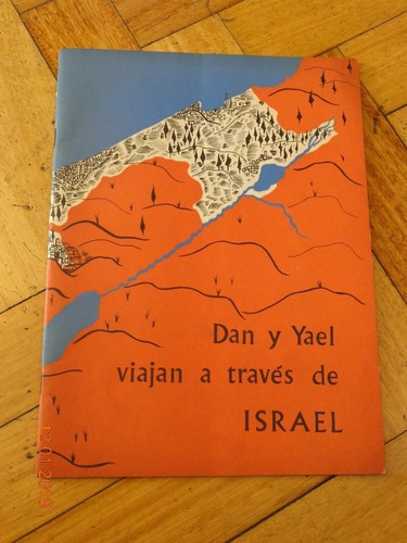 Dan Y Yael Viajan A Través De Israel. Merkaz. 1965&-.