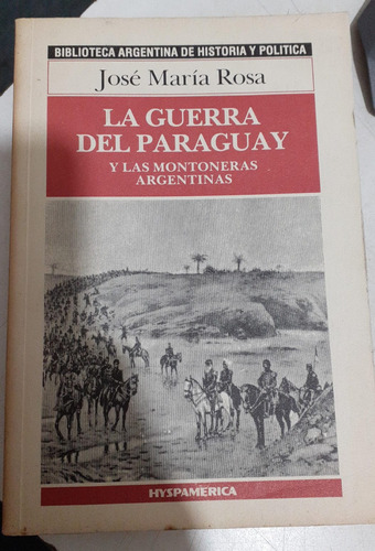 La Guerra Del Paraguay
