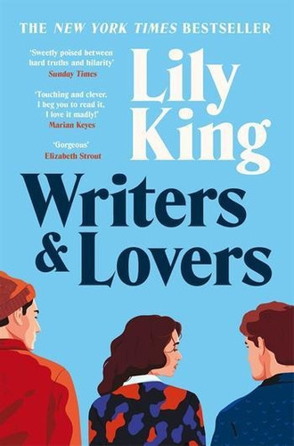 Writers & Lovers - Pan Macmillan - King, Lily, De King, Lily. Editorial Macmillan Uk, Tapa Blanda En Inglés, 2021
